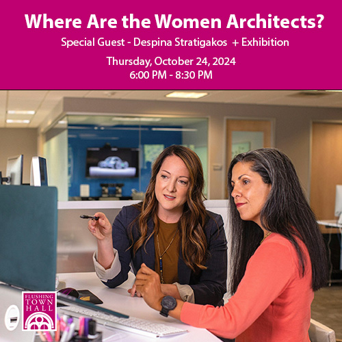 "Where Are the Women Architects?" Talk & Exhibition